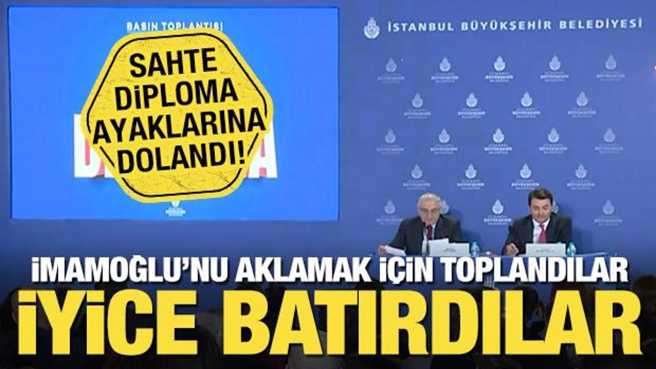 İmamoğlu’nu aklamak için toplandılar iyice batırdılar... Sahte diploma ayaklarına dolandı