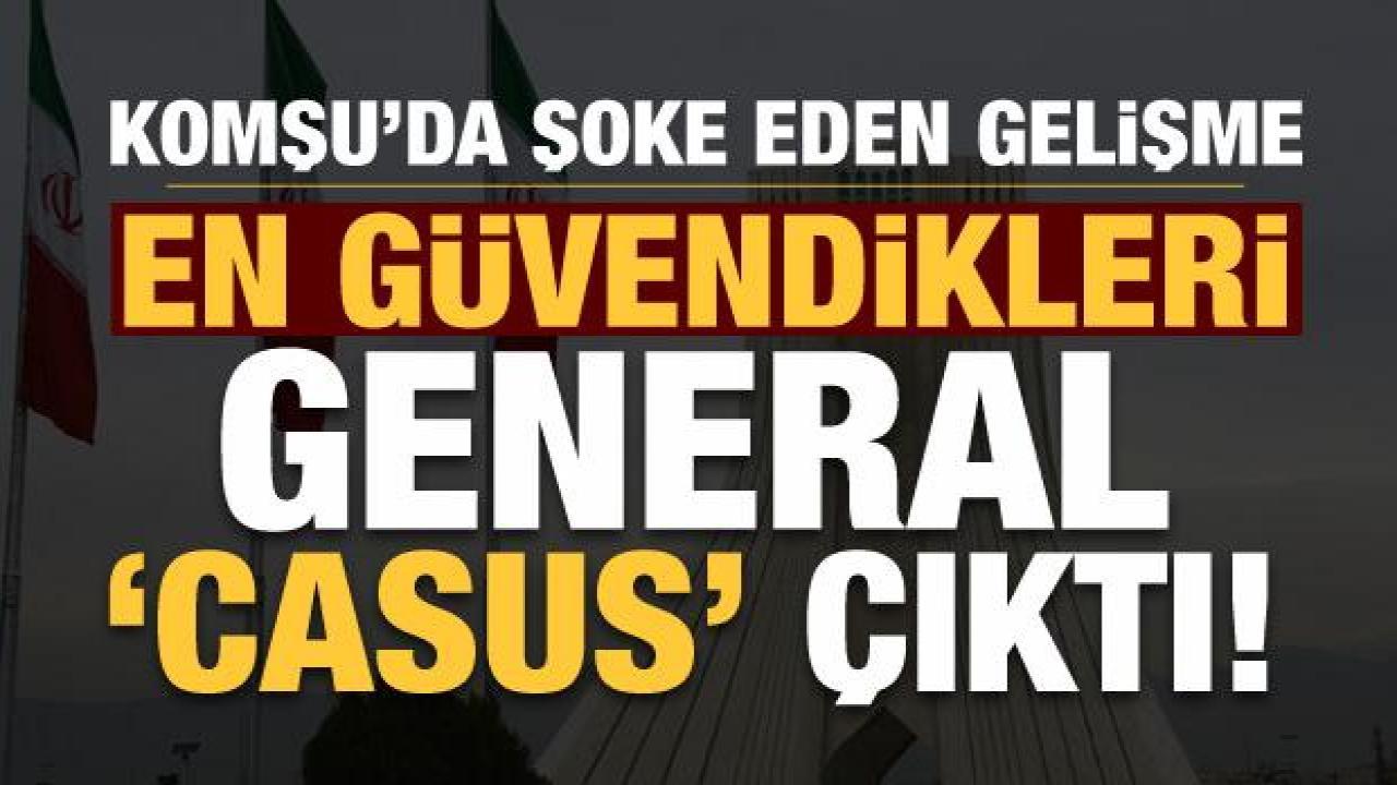 İran'da şoke eden gelişme: En güvenilen isim General Ali Nasıri casus çıktı, gözaltında!