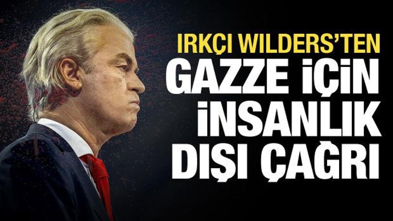 Irkçı Wilders'ten Filistinlilerle ilgili insanlık dışı çağrı