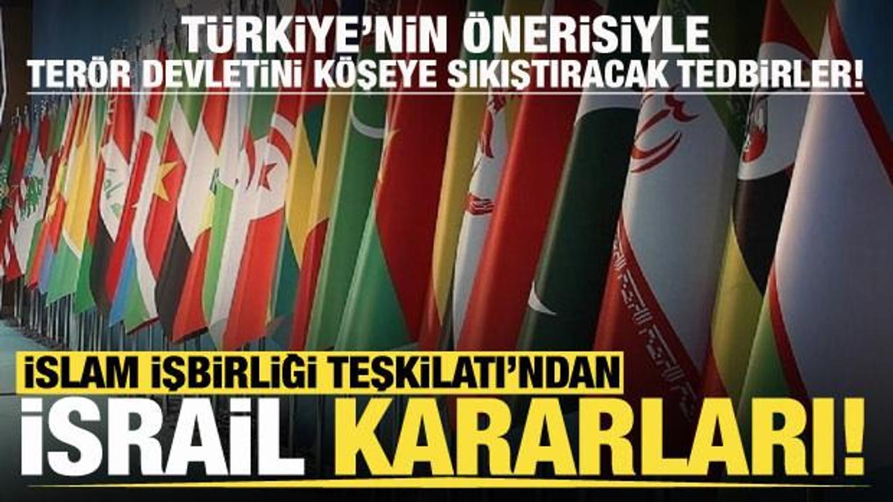 İslam İşbirliği Teşkilatı'ndan tarihi İsrail kararları
