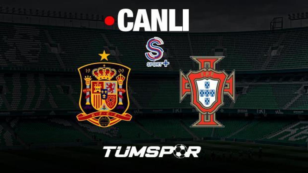 İspanya Portekiz canlı maç seyret! UEFA Uluslar Ligi Grup 2 S Sport Plus internet yayını izle