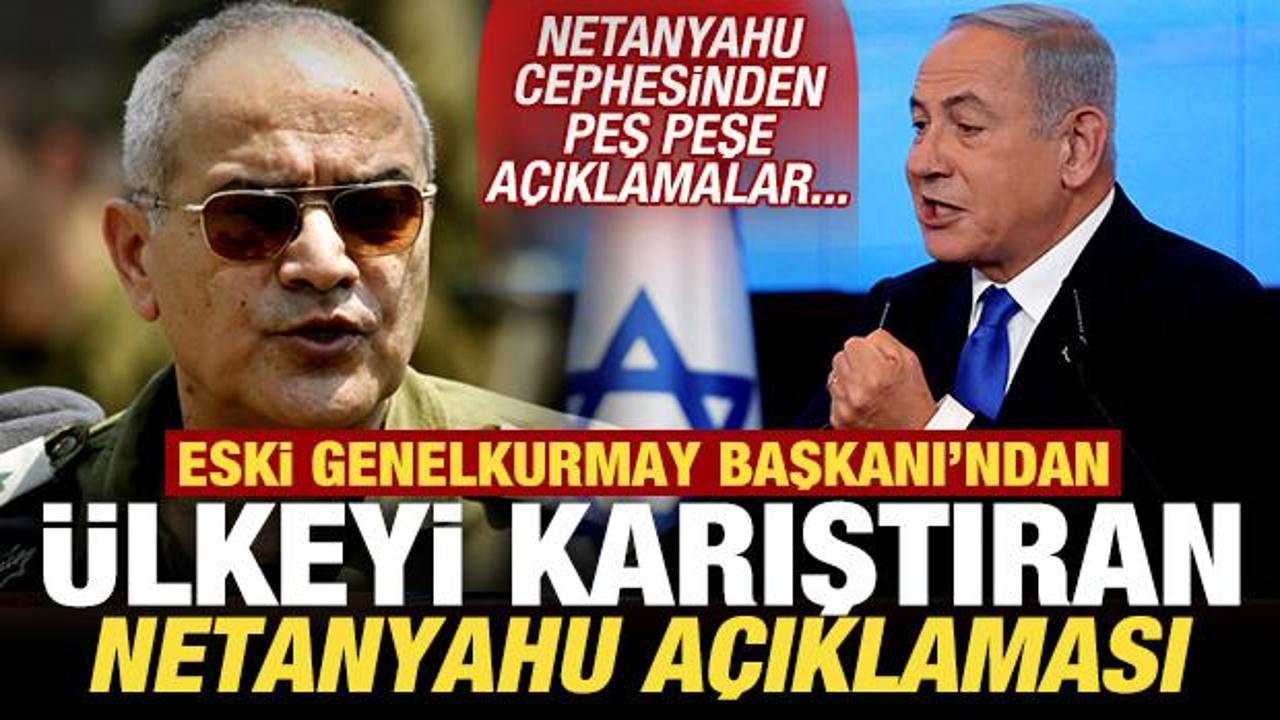 İsrail eski Genelkurmay Başkanı'ndan ülkeyi karıştıran Netanyahu açıklaması!