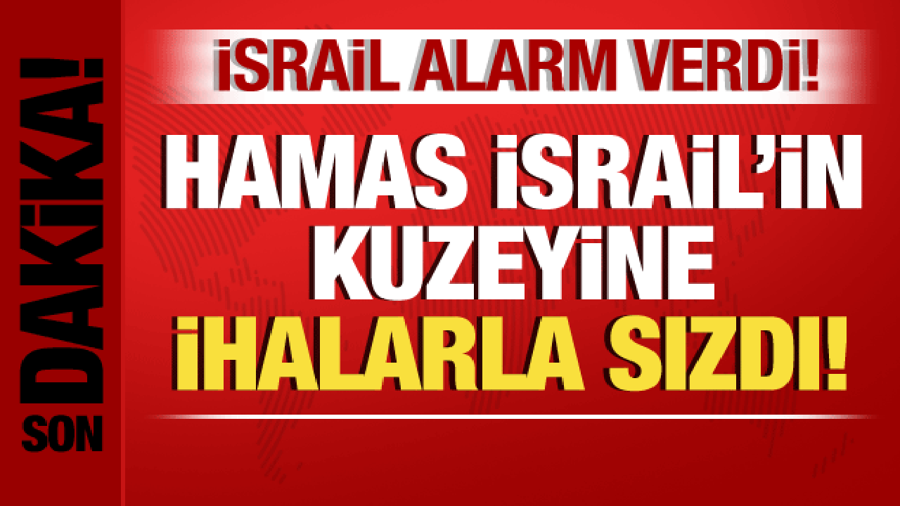 İsrail-Filistin savaşı: Hamas, İsrail'in kuzeyine İHA'larla sızdı! İsrail alarm verdi
