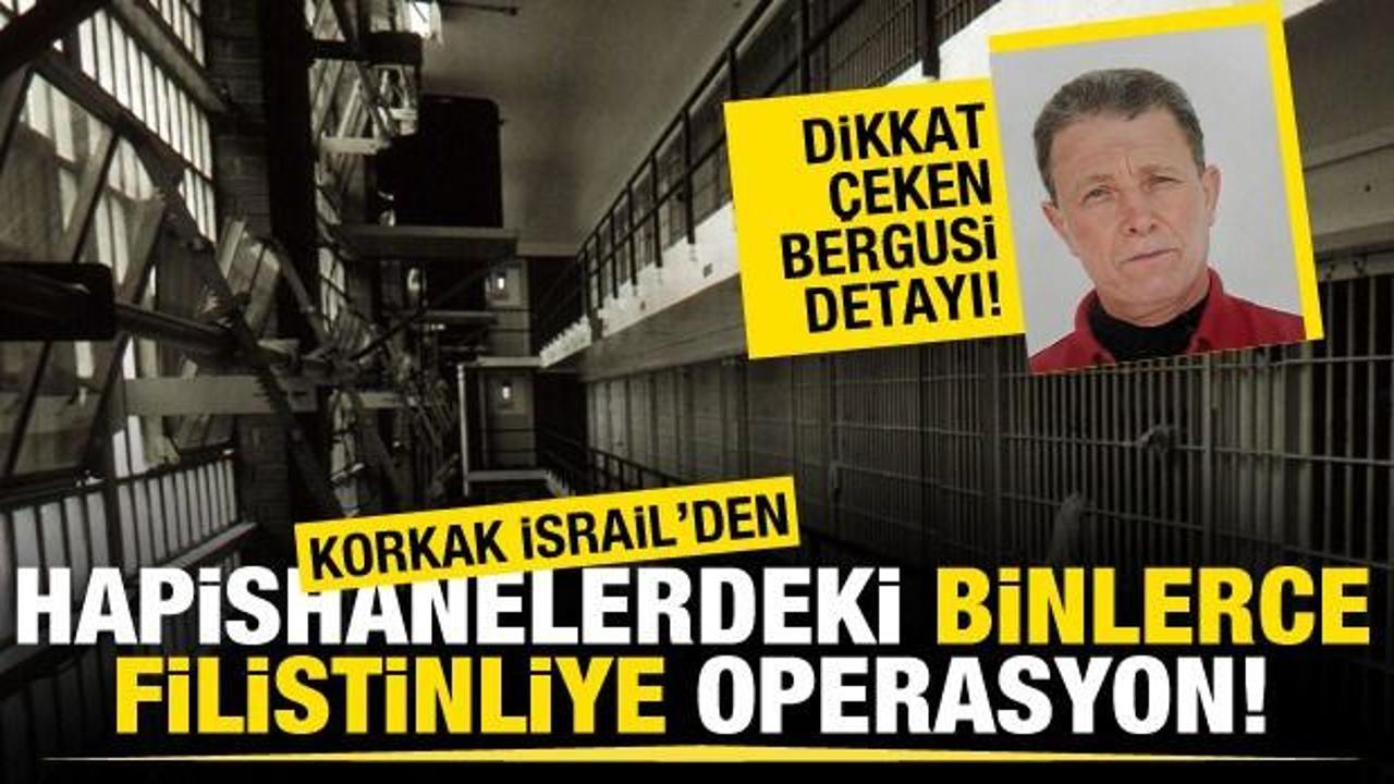 İsrail hapishanelerinde Filistinli mahkumlara toplu transfer uygulamaları hızlandı