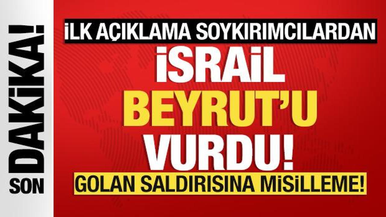 İsrail'den Lübnan'ın başkenti Beyrut'a saldırı