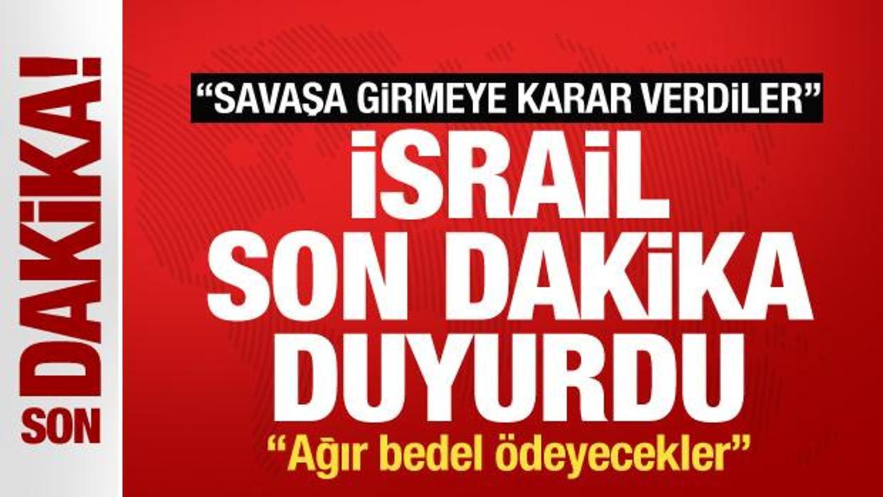 İsrail'den son dakika Hizbullah duyurusu: Savaşa girmeye karar verdiler