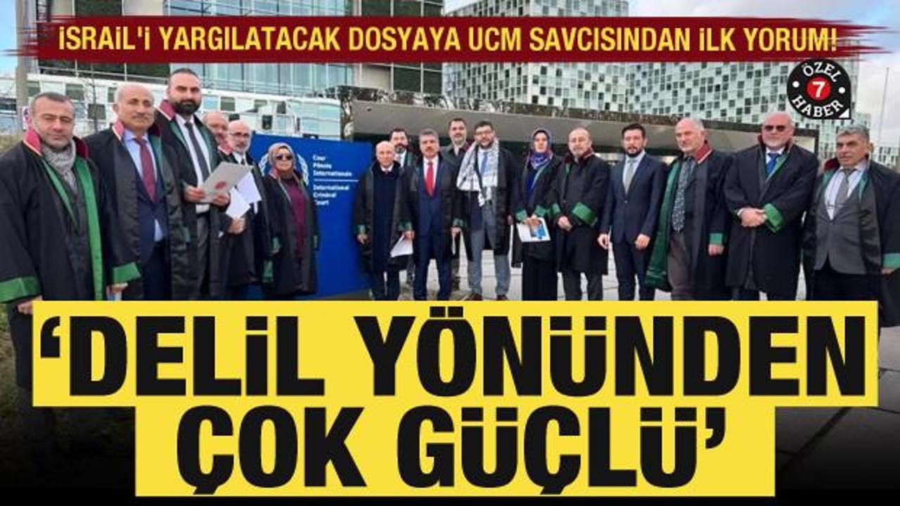 İsrail’i yargılatacak dosyaya UCM savcısından ilk yorum! ‘Delil yönünden çok güçlü’