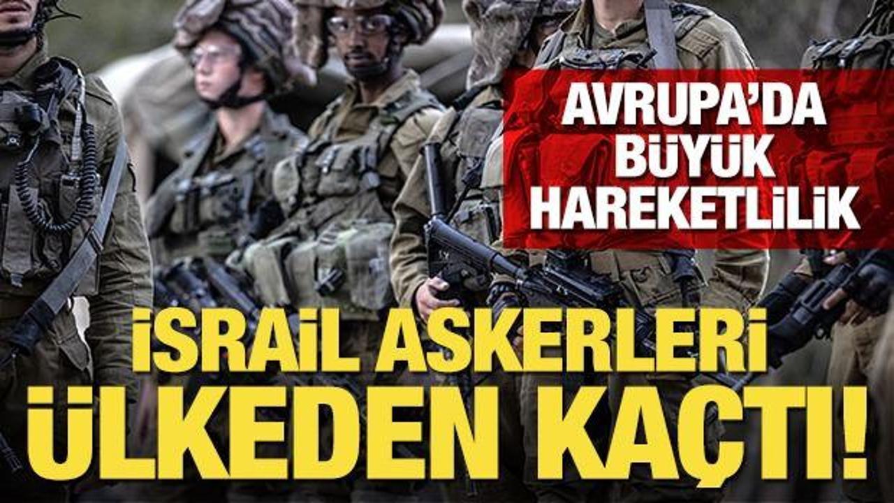 İsrailli askerler ülkeden kaçtı! 'Savaş suçundan' işlem başlatılacaktı