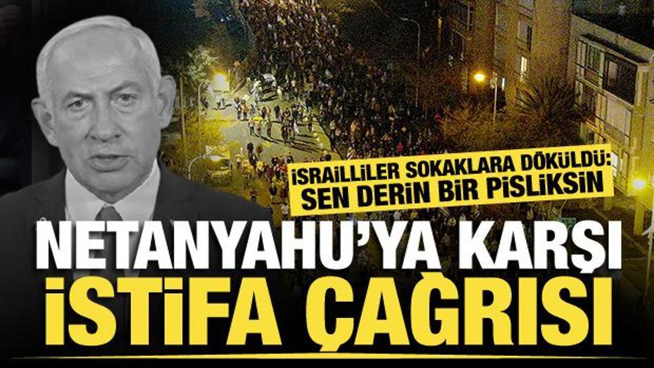 İsrailliler sokağa döküldü! Ateşkesi bozan Netanyahu'ya istifa çağrısı