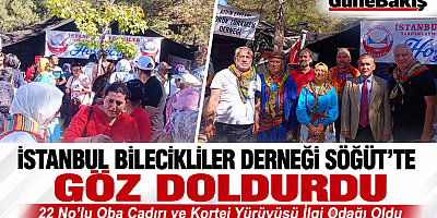 İSTANBUL BİLECİKLİLER DERNEĞİ SÖĞÜT’TE İLGİ ODAĞI OLDU