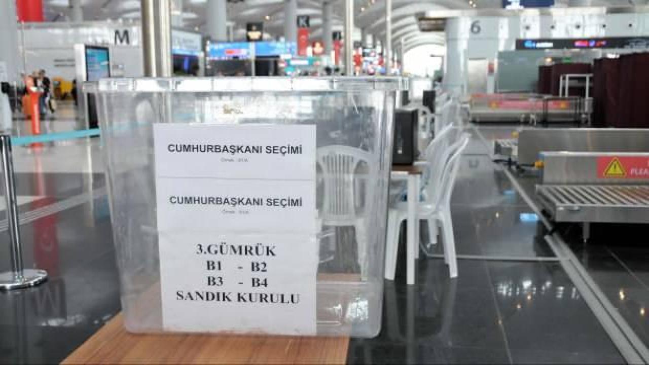 İstanbul Havalimanı'nda oy verme işlemi yarın başlıyor