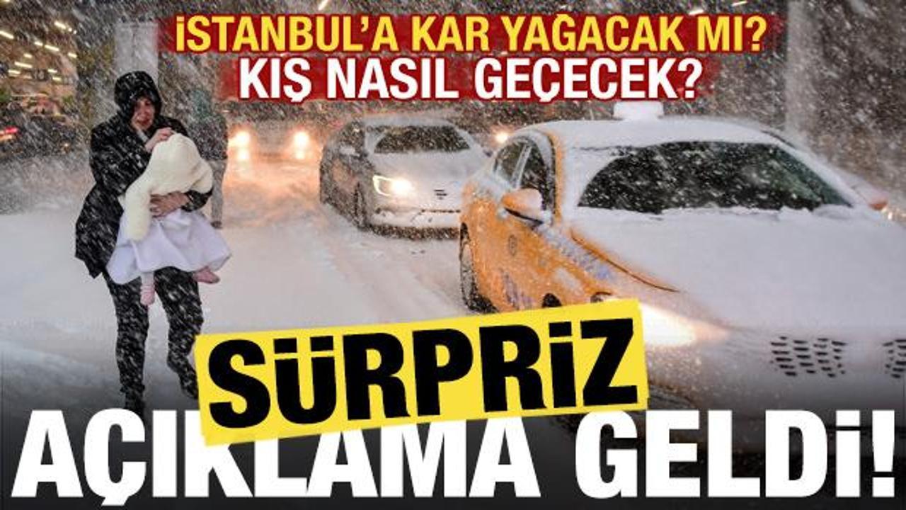 İstanbul'a kar yağacak mı? Kış nasıl geçecek? Sürpriz açıklama geldi...