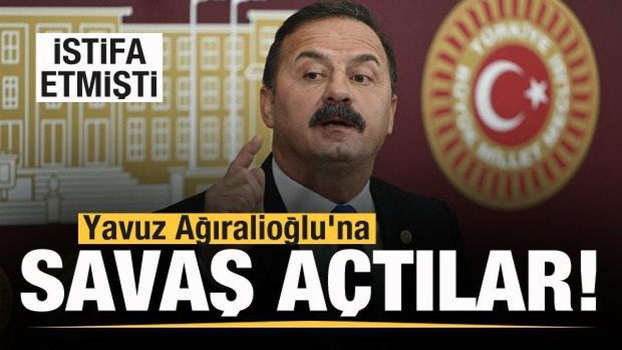 İstifa etmişti! Yavuz Ağıralioğlu'na savaş açtılar!