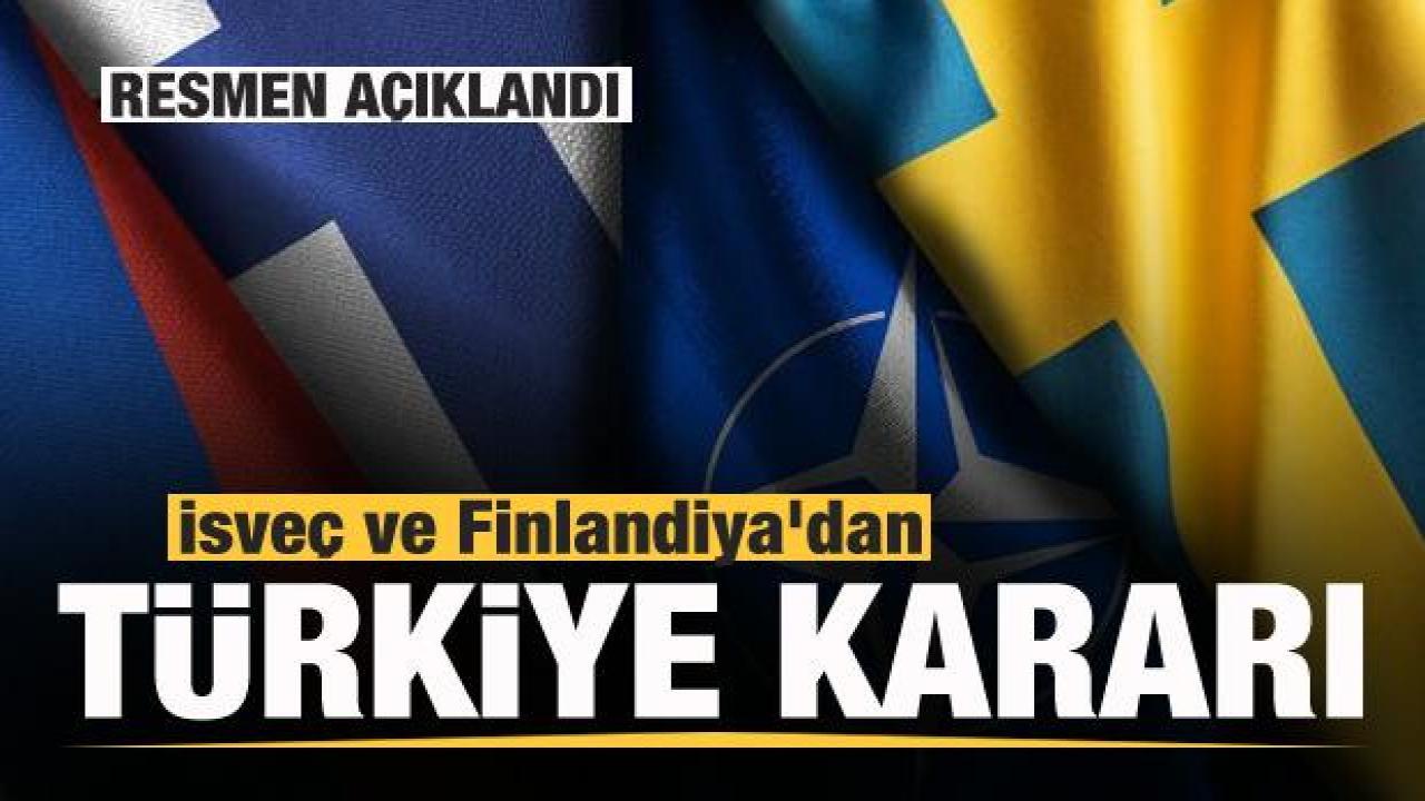İsveç ve Finlandiya'dan flaş Türkiye kararı!