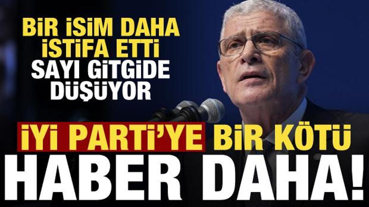 İYİ Partili bir vekil daha istifa etti!