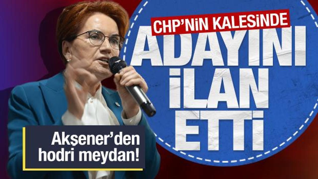 İYİ Parti'nin İzmir Büyükşehir Belediye Başkan adayı belli oldu