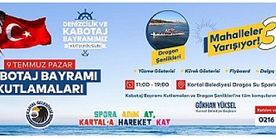 Kabotaj Bayramı Coşkusu Dragos Su Sporları Merkezi'nde Yaşanacak