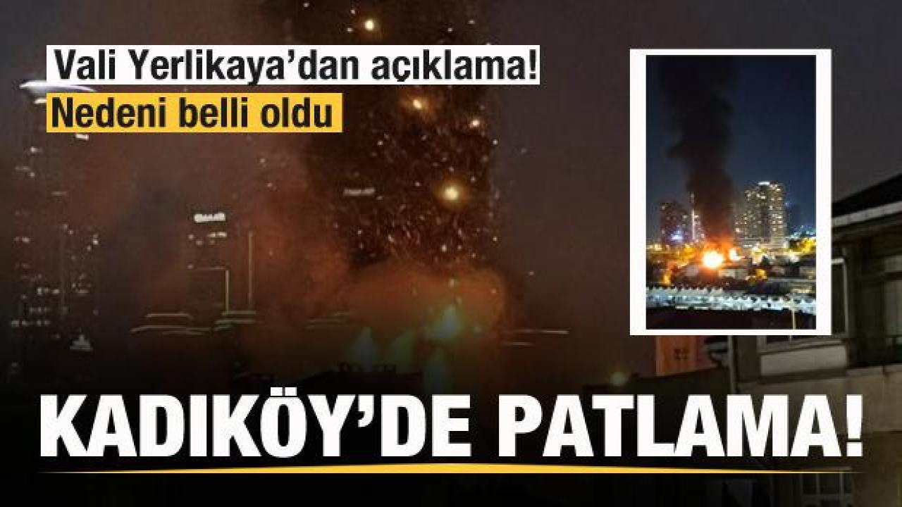 Kadıköy'de bir binada patlama! Vali Yerlikaya'dan açıklama!