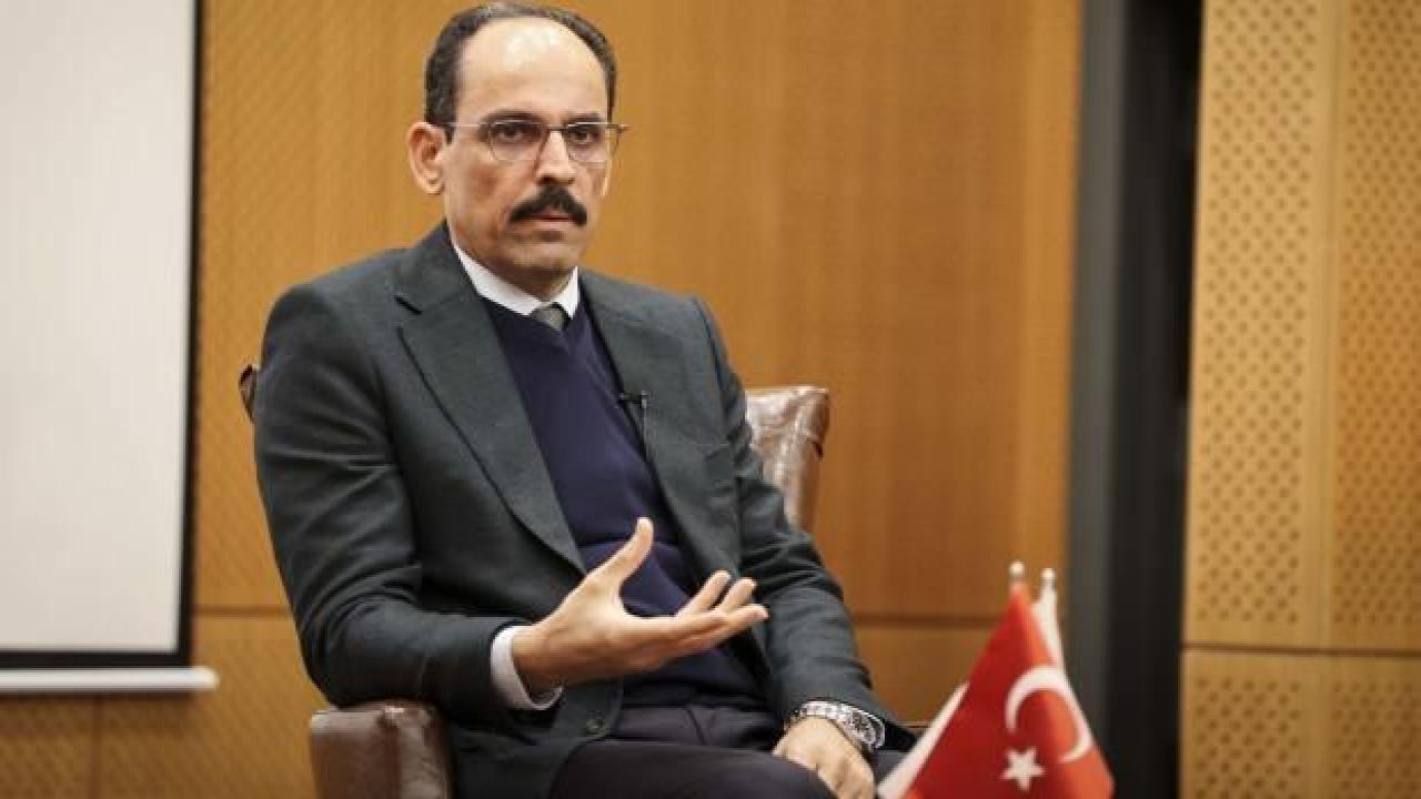Kalın'dan dikkat çeken açıklama: Amaçları büyük bir anlaşma!