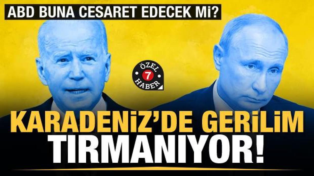 Karadeniz'de gerilim artıyor! Rusya'dan 'Dünya Savaşı' iması: ABD buna cesaret edecek mi?