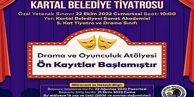 Kartal Belediye Tiyatrosu Drama ve Oyunculuk Atölyesi Ön Kayıtları Başladı