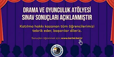 Kartal Belediye Tiyatrosu'nda Eğitim Alacak İsimler Açıklandı