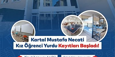 Kartal Belediyesi Mustafa Necati Yükseköğrenim Kız Öğrenci Yurdu İçin Kayıtlar Başladı