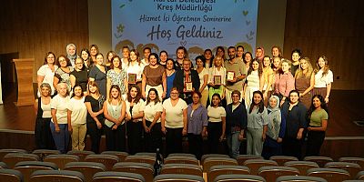 Kartal Belediyesi'nden Kreş Öğretmenlerine Hizmet İçi Eğitim