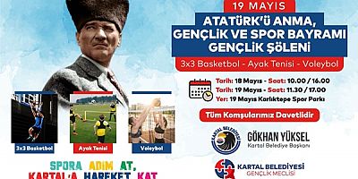 Kartal'da 19 Mayıs Coşkusu ile Gençlik Enerjisi Sahalardan Meydanlara Taşacak!