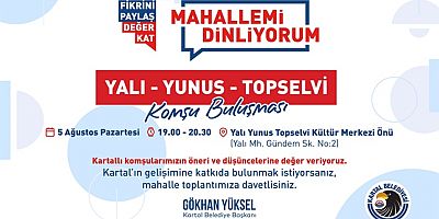 Kartal'da 'Mahallemi Dinliyorum-Komşu Buluşmaları' Başlıyor!