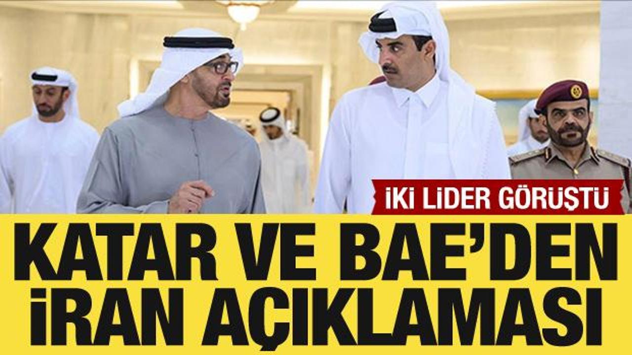 Katar ve BAE'den İran açıklaması