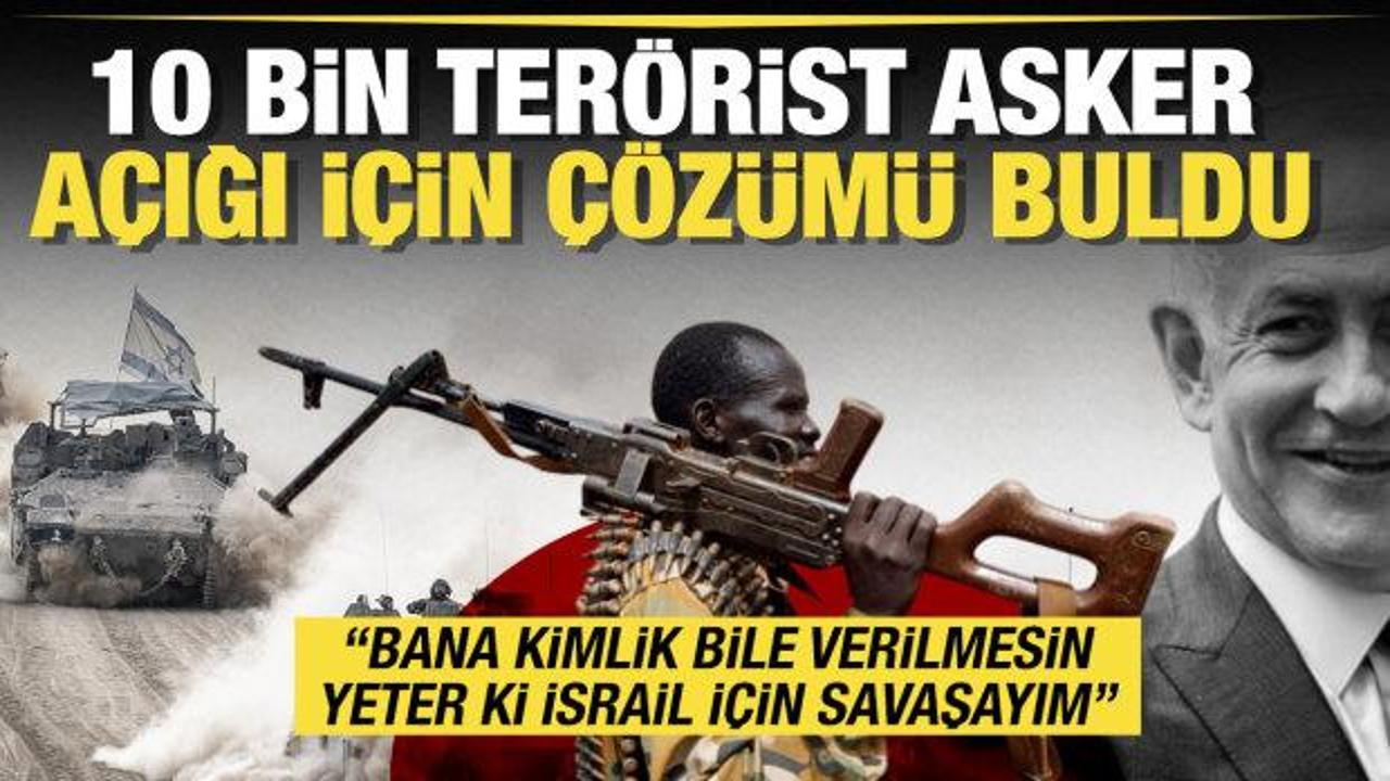 Katliam cepheleri artan İsrail 10 bin asker açığı için Afrikalı mültecilerin peşinde!