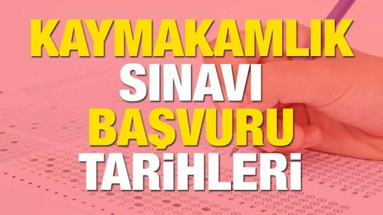 Kaymakamlık sınavı başvuruları alınmaya başladı! 