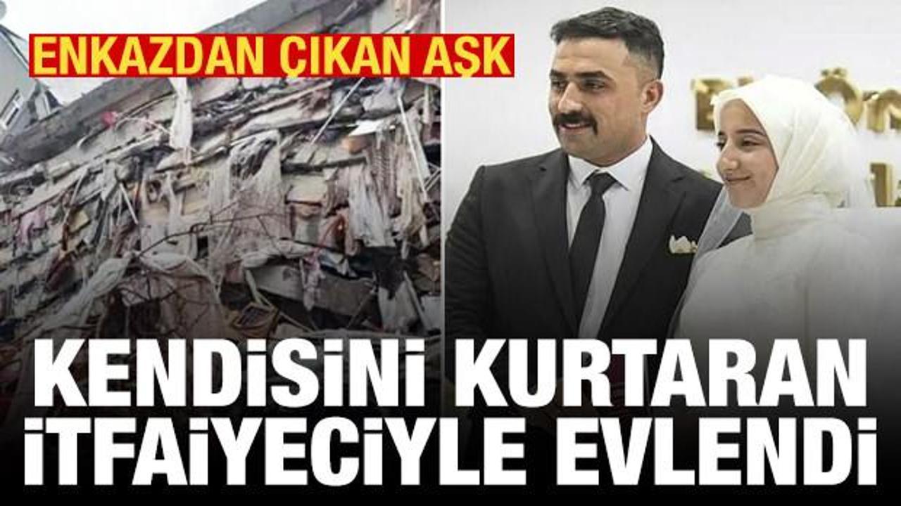 Kendisini deprem enkazından kurtaran itfaiyeciyle evlendi