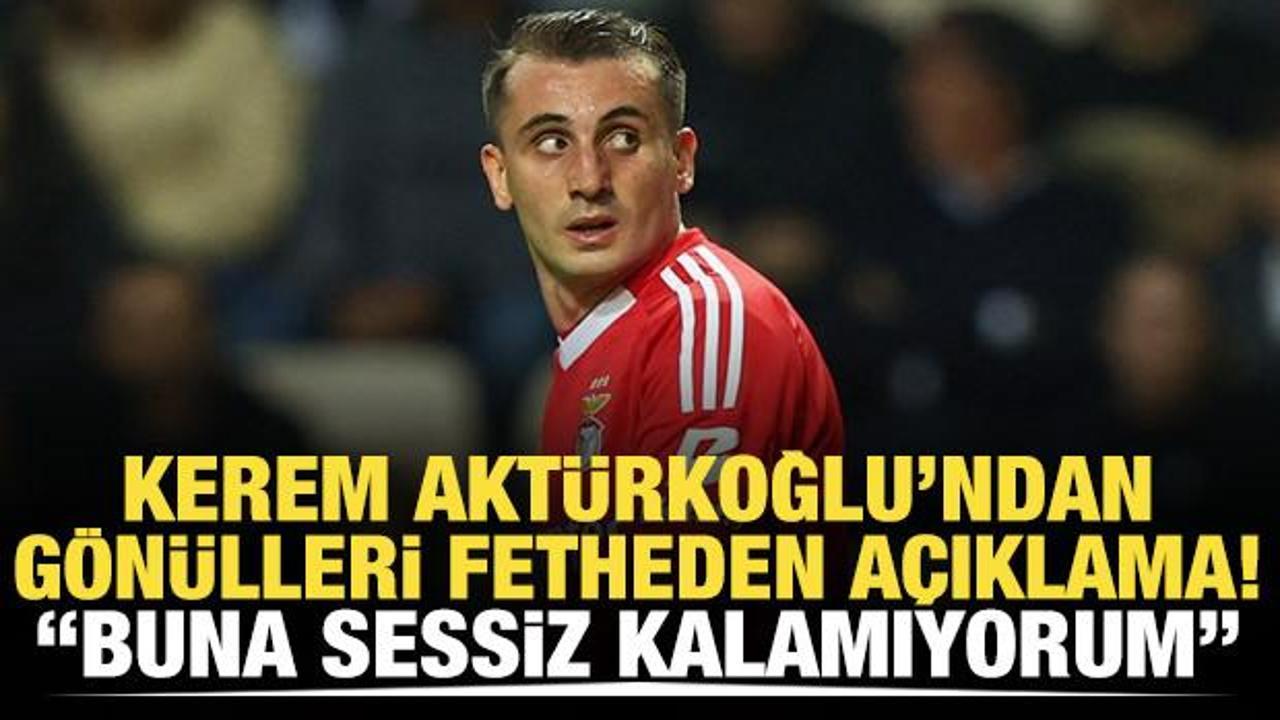 Kerem Aktürkoğlu'ndan gönülleri fetheden açıklama! 