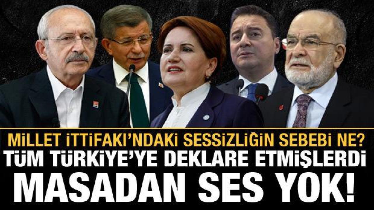 Kılıçdaroğlu'nun verdiği süre doldu, ittifaktan ses yok! Altılı masada çatlak mı var?