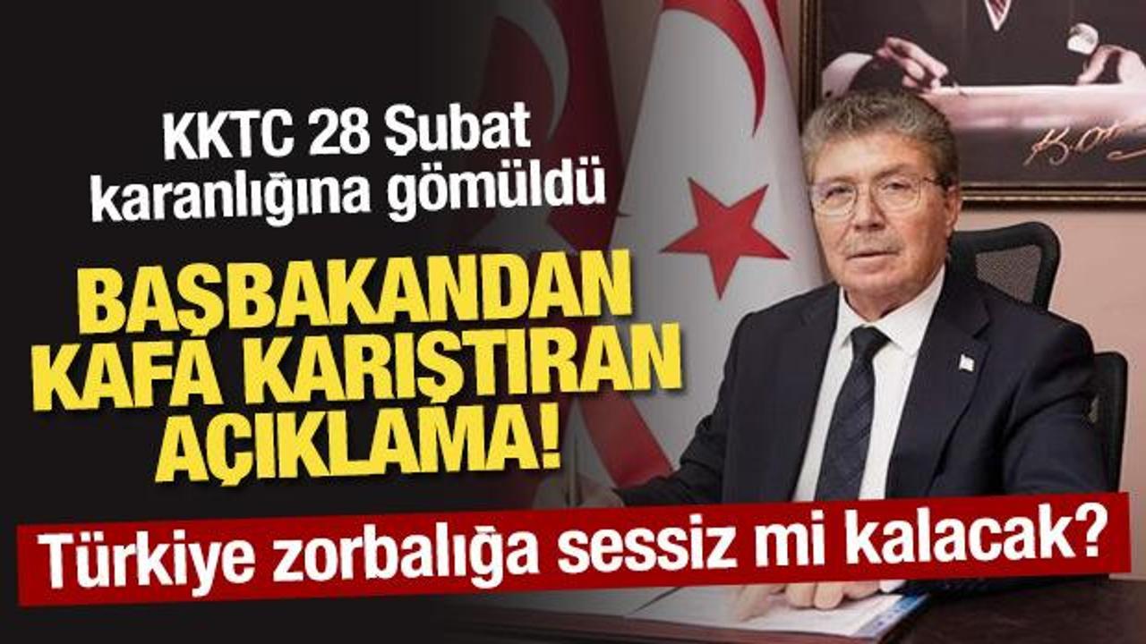 KKTC, 28 Şubat karanlığına gömüldü! Başbakandan kafa karıştıran açıklama