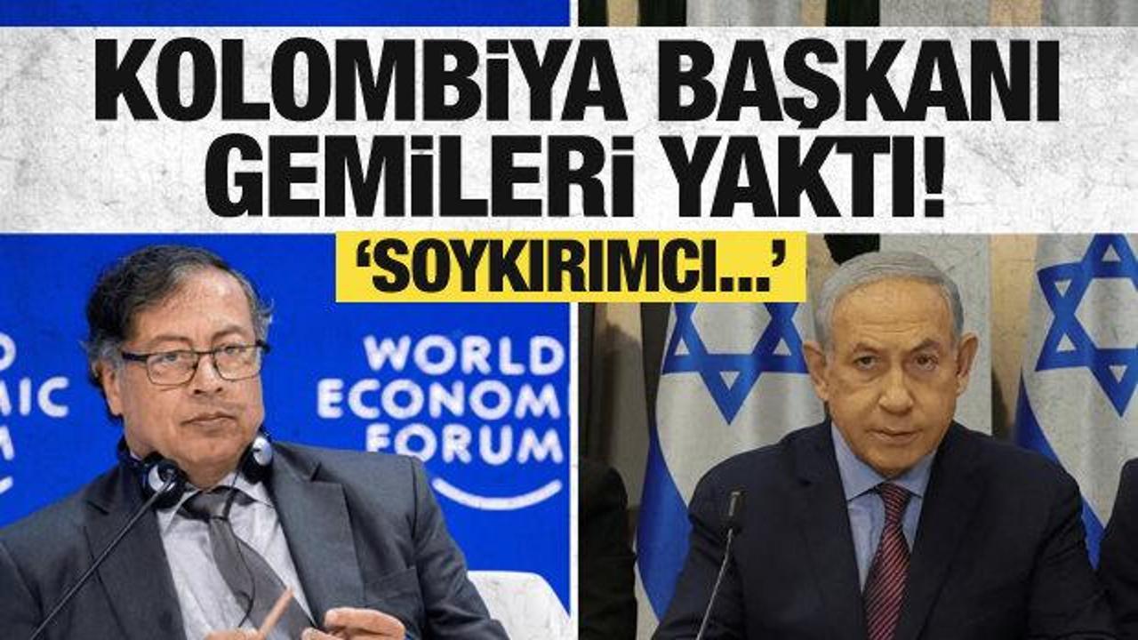 Kolombiya Cumhurbaşkanı Petro'dan Netanyahu'ya cevap: Soykırımcı!
