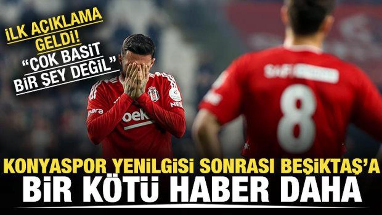 Konyaspor yenilgisi sonrası Beşiktaş'a bir kötü haber daha! 
