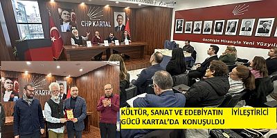 Kültür ve Sanatın İyileştirici Gücü Kartal’da Konuşuldu