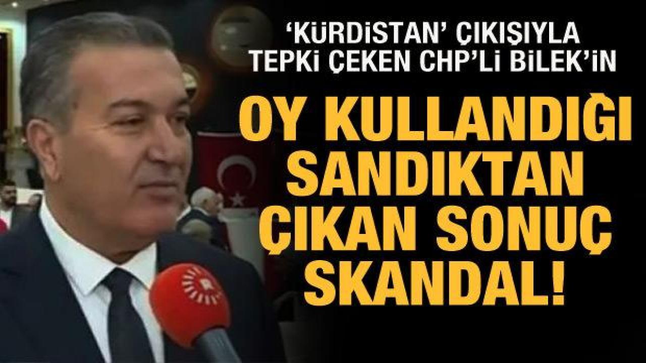'Kürdistan' çıkışıyla gündeme gelen CHP'li Bilek'in HDP'ye oy verdiği ortaya çıktı