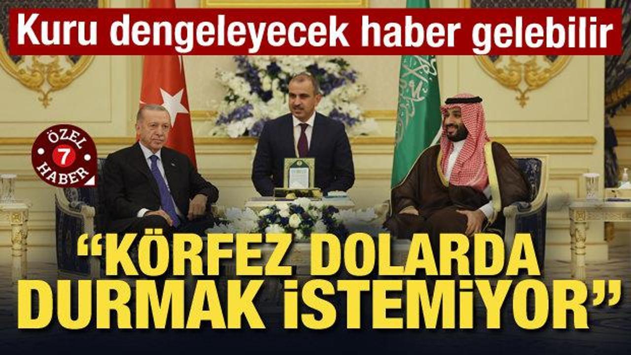 Kuru dengeleyecek haber gelebilir: Körfez dolarda durmak istemiyor