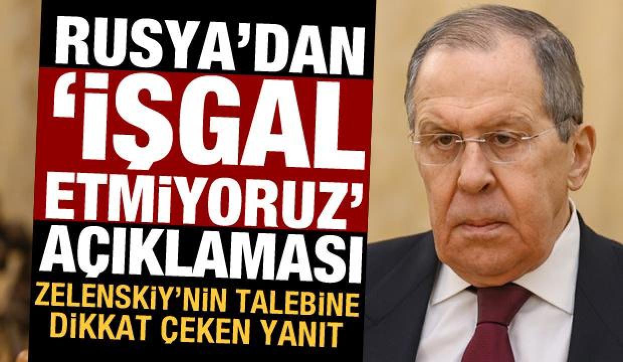 Lavrov: Ukrayna'nın işgali planlanmıyor! Kremlin'den Zelenskiy'nin görüşme talebine yanıt
