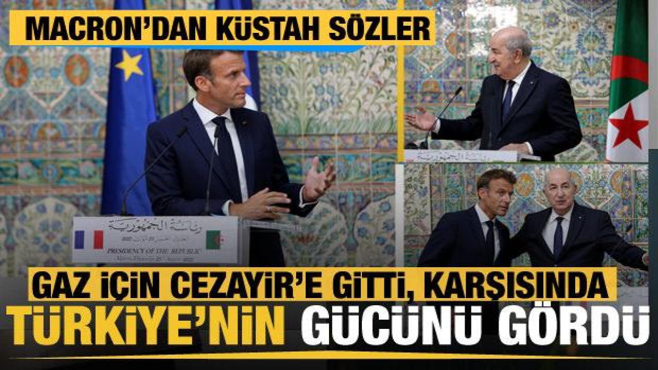 Macron'dan Cezayir'de Türkiye için küstah sözler