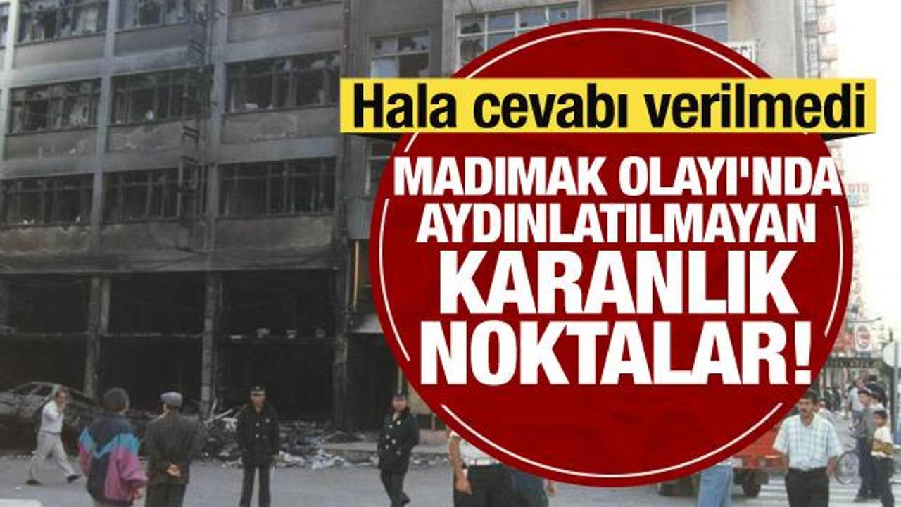 Madımak Olayı'nda aydınlatılmayan karanlık noktalar! Bu soruların cevabı hala yok
