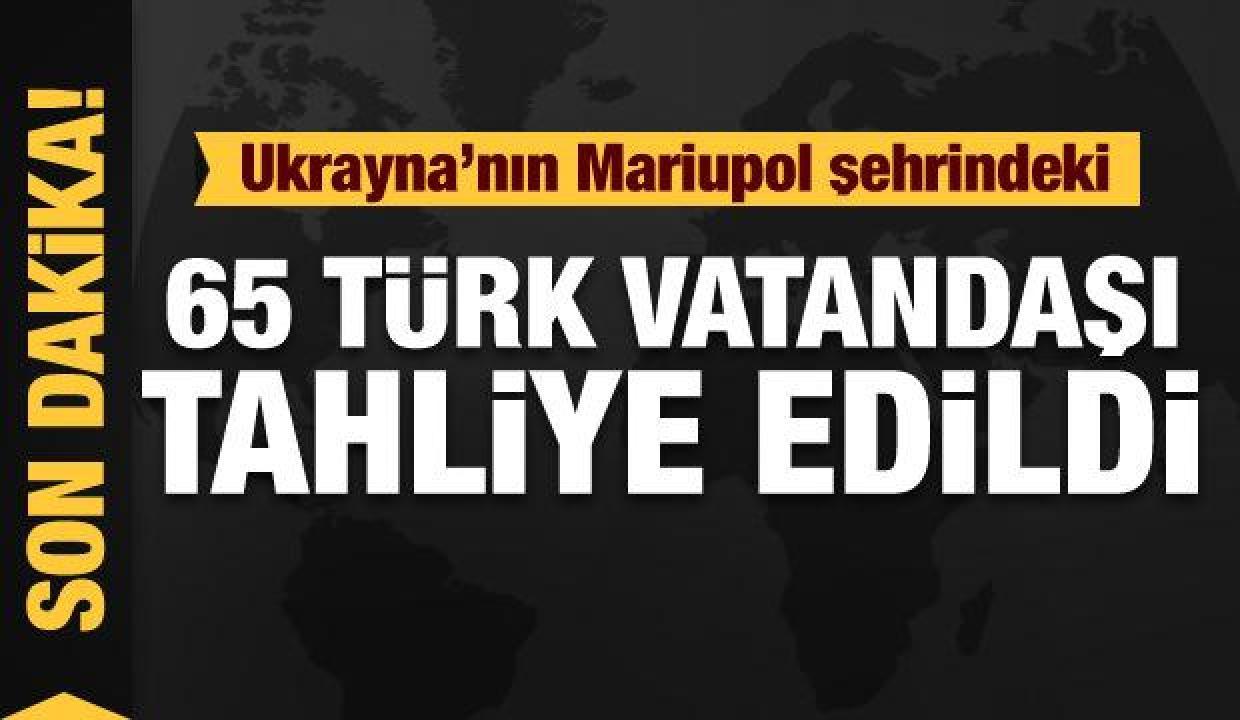 Mariupol şehrinde mahsur kalan Türkler tahliye edildi!