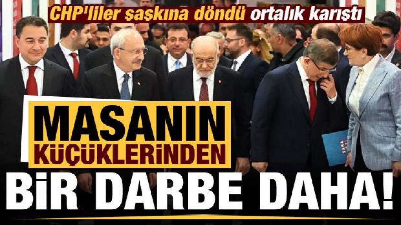 Masanın küçüklerinden CHP'ye bir darbe daha! CHP'liler çıldırdı...