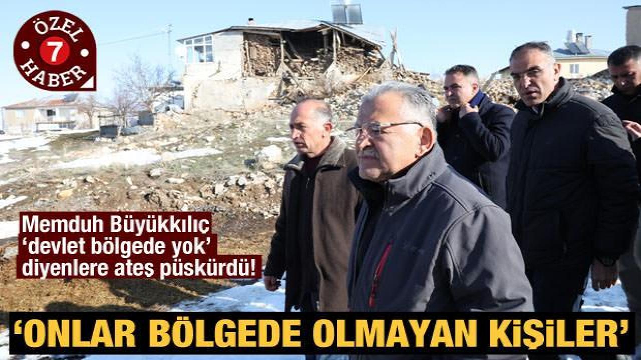 Memduh Büyükkılıç 'devlet bölgede yok' diyenlere sitem etti: Onlar bölgede olmayanlar
