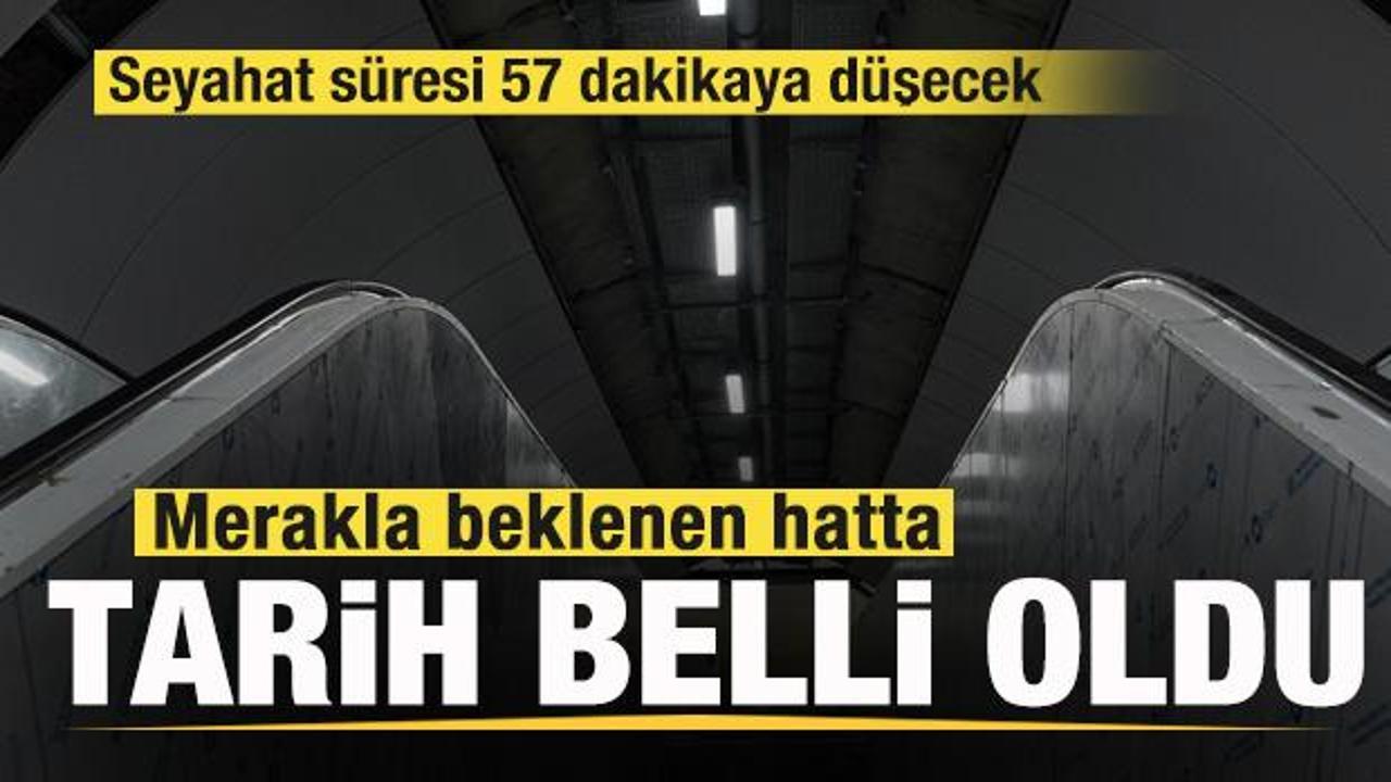 Merakla beklenen hatta tarih belli oldu! Seyahat süresi 57 dakikaya düşecek