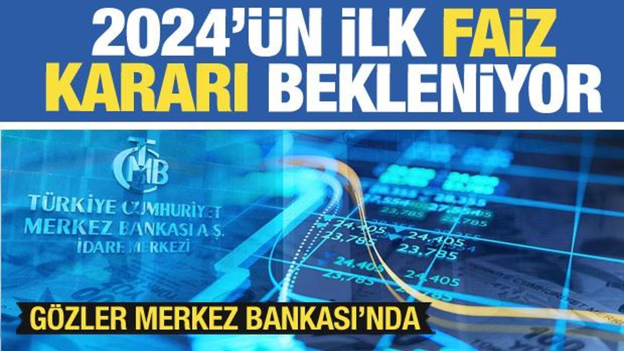 Merkez Bankası 2024'ün ilk faiz kararını açıklıyor